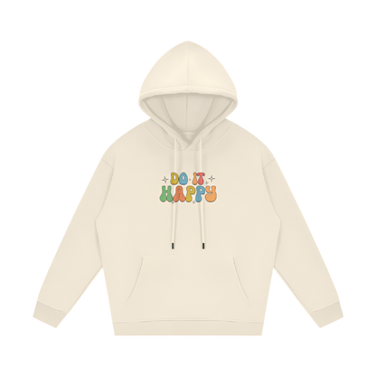 Cozy Do it Happy Hoodie