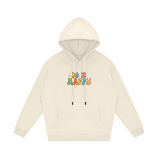 Cozy Do it Happy Hoodie