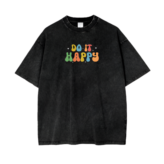 Acid Wash Do it Happy T-Shirt